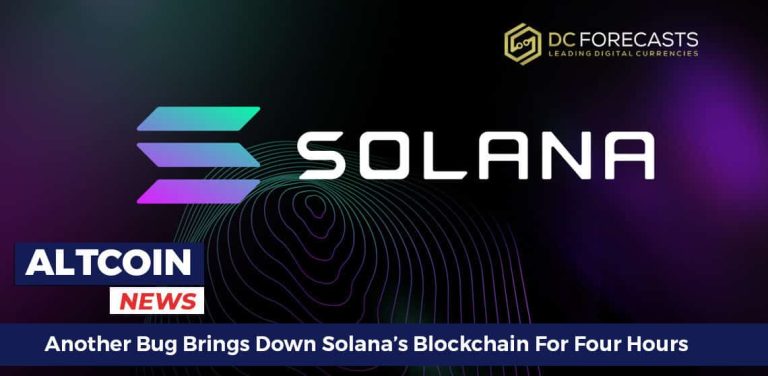 Another Bug Brings Down Solana’s Blockchain For Four Hours